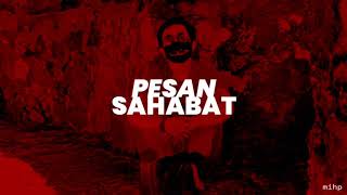 Pesan Sahabat (Karya MIHP)