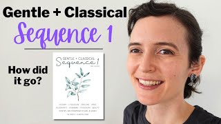 *REAL LIFE REVIEW* Gentle and Classical Sequence 1 | What We Loved and What we Didn't Use Wealth