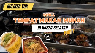 Spill makanan murah di korea selatan Part 1