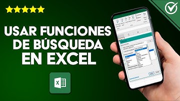 Cómo Usar las Funciones de Búsqueda y Referencia en Excel ¿Cuáles Son?