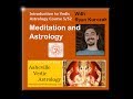 Meditation and Astrology - Introduction to Vedic Astrology Course 5/52
