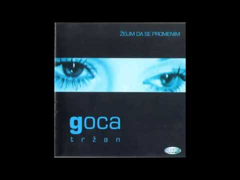 Goca Trzan - Ako je Bog dozvolio - (Audio 2001) HD