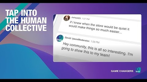 Ipsos Online Communities Tap into the Human Collective