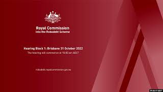 Robodebt Royal Commission Day 3 - 31 October 2022