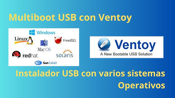 Multiboot USB Ventoy, Instalador USB con varios Sistemas Operativos