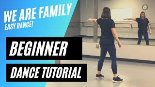 BEGINNER DANCE TUTORIAL | "We Are Family" Sister Sledge | Step-by-Step, Easy Disco Dancing