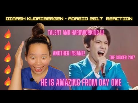 Dimash Kudaibergen — ADAGIO Singer 2017 REACTION