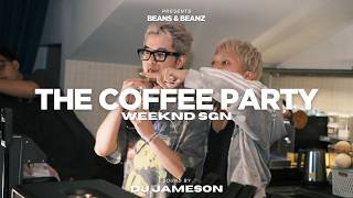 COFFEE PARTY W/ WEEKND SAIGON | DJ JAMESON | THE COFFEE PARTY | PERFORMANCE AT ‪ @BeansBeanzcoffee