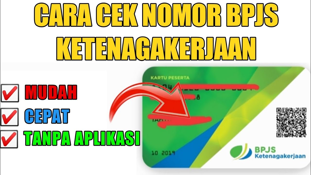 CARA CEK NOMOR BPJS KETENAGAKERJAAN SECARA ONLINE DAN TANPA APLIKASI