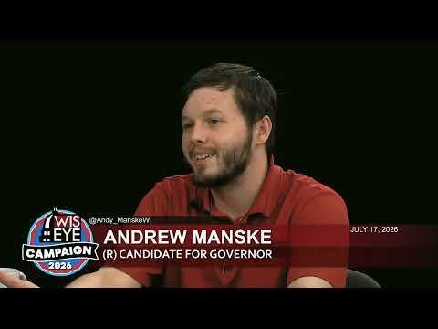 Campaign 2026: Andrew Manske (R) - Candidate for Governor