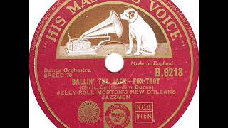 Jelly Roll Morton - Ballin' The Jack (Jelly Roll Morton)