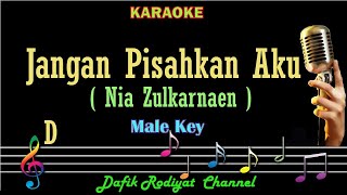 Jangan Pisahkan Aku (Karaoke) Nia Zulkarnaen Nada Pria/Cowok Male key D