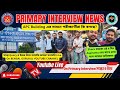 🔴 LIVE: Primary Interview-র সব খুঁটিনাটি | Preparation Strategy &amp; 4 days Hall Out Review 2026 🎯
