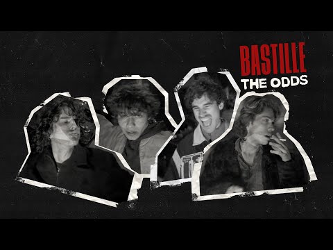 The Odds - Bastille (Lyrics video)