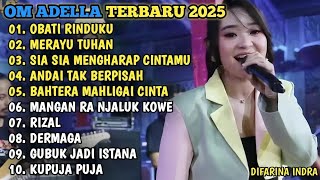 Download Lagu OM ADELLA TERBARU 2026🎵OBATI RINDUKU - MERAYU TUHAN - SIA SIA MENGHARAP CINTAMU - DERMAGA MP3