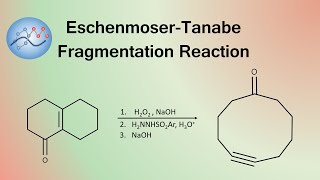 Eschenmoser-Tanabe Fragmentation Mechanism | Organic Chemistry @OrganicMechanismsChannel