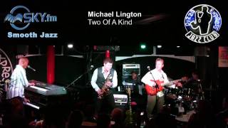 Michael Lington - Two Of A Kind chords