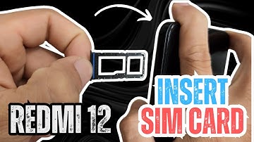 How to Install a SIM Card to Xiaomi Redmi 12