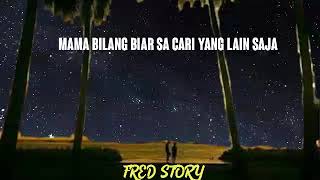 Lagu ko su dengan dia 30 detik (STORY WA)