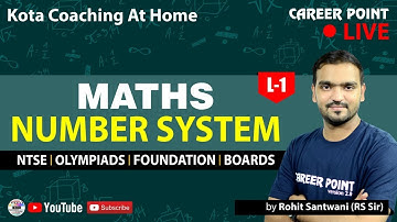 Number System Lecture-1 | NTSE Video Lecture | Maths | Olympiads | RS Sir