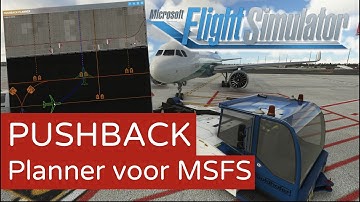 Toolbar Pushback Update maakt PLANNEN mogelijk! - [MSFS2020]