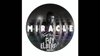 RIYAN - Miracle (Guy Elberg Remix) [Official Audio]
