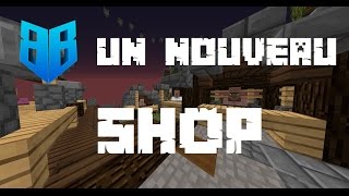 Badblock : Skyblock v2 #2 - Le nouveau shop au spawn !