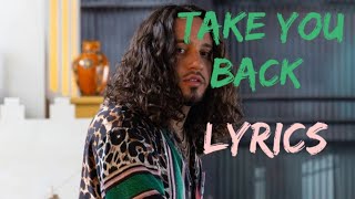 Russ - Take You Back (Feat. Kehlani) Lyrics