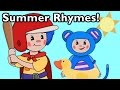 Summer Rhymes! | Nursery Rhymes from Mother Goose Club!