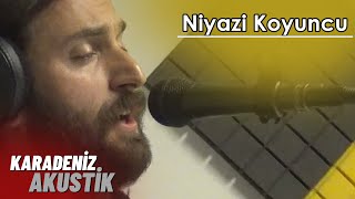 Niyazi Koyuncu - Duman Aldı  #KaradenizAkustik Resimi