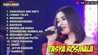 TASYA ROSMALA FULL ALBUM TERBARU 2021 | HARUSKAH AKU MATI
