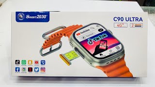 4G🔥Sim+Wifi Supported, Youtube, TikTok, Facebook, imo, WhatsApp Supported / C90 Ultra Android Watch
