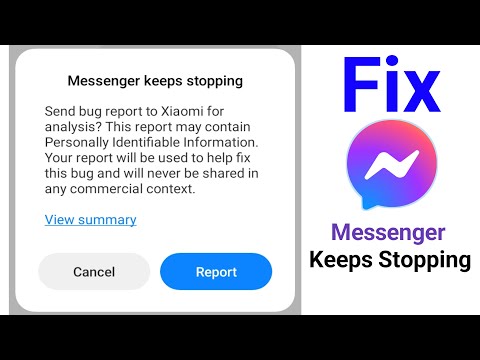 How to Fix Messenger Keeps Stopping Send Bug Report to Xiaomi for Analysis Problem Solve