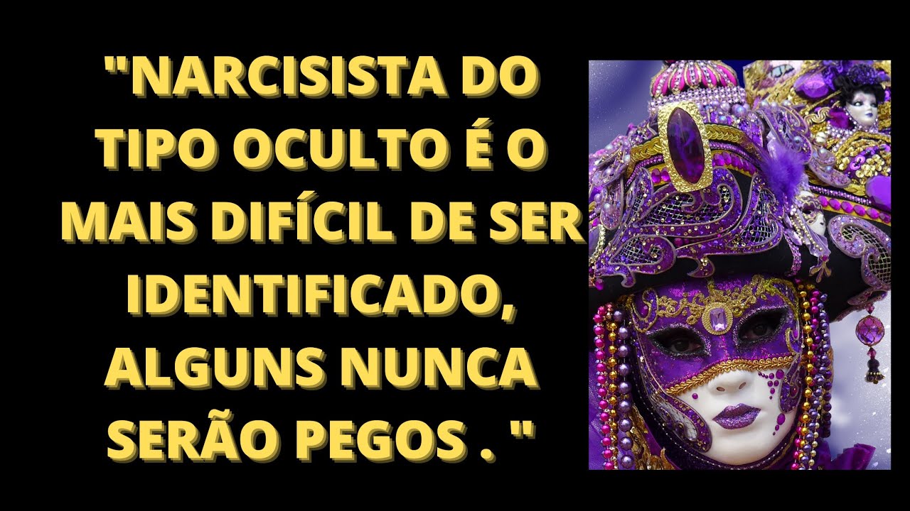 NARCISISTA OCULTO E SUAS CARACTERÍSTICAS E COMPORTAMENTO #narcisismo #narcisistas