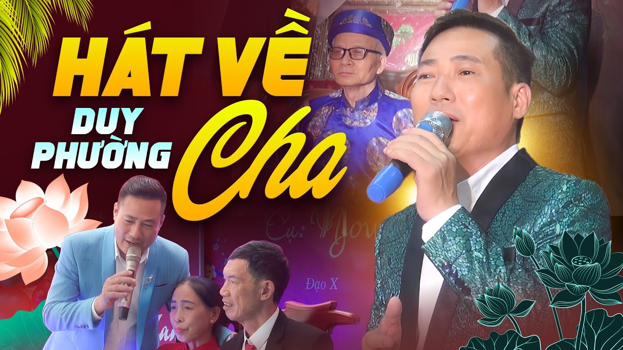 Lặng Người Khi Nghe - Duy Phường Hát Về Cha Xúc Động Khiến Ai Nghe Cũng Khóc