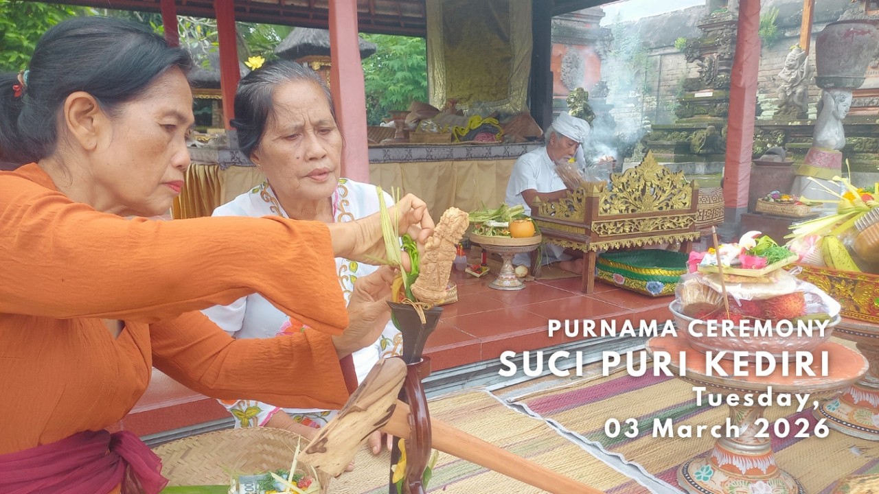 Purnama Ceremony at Suci Puri Kediri 2026