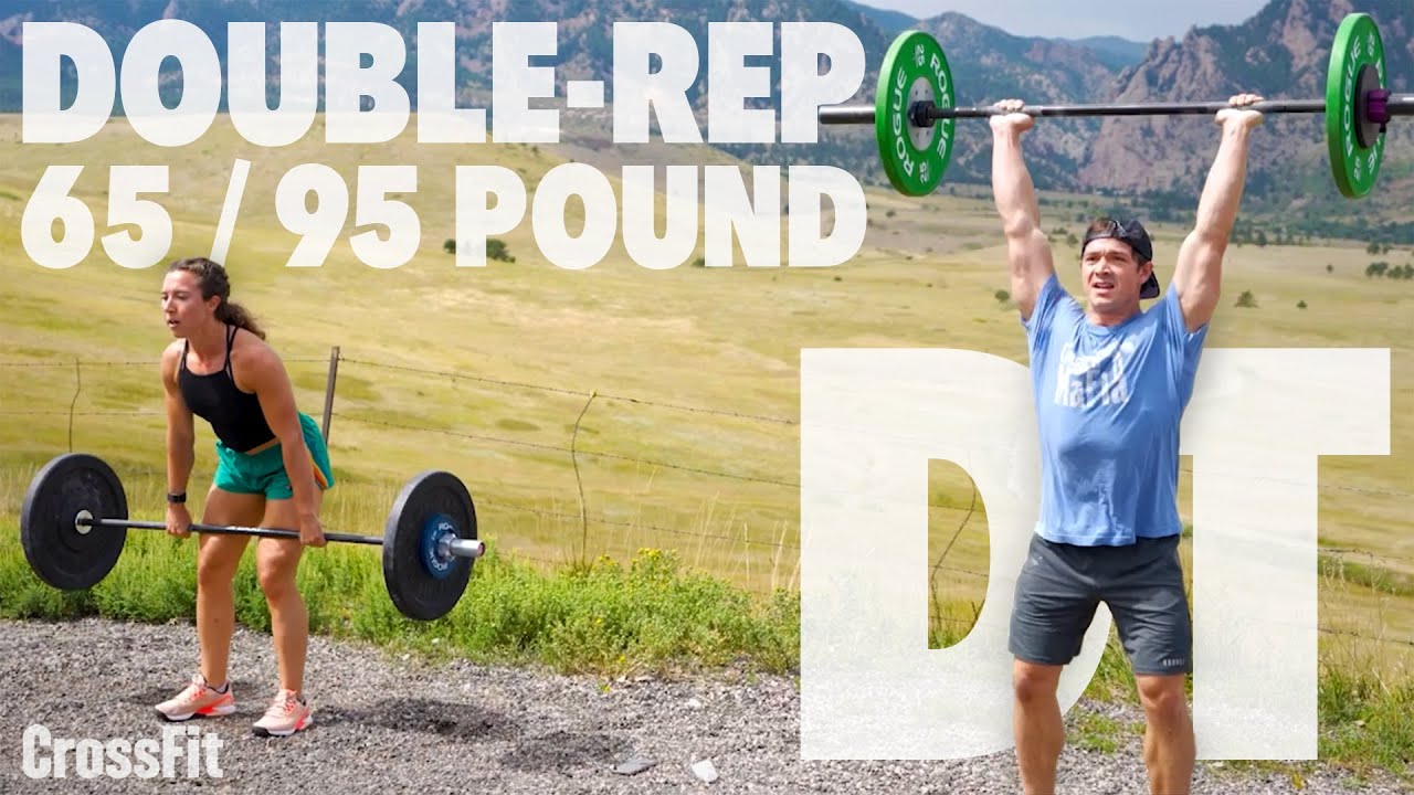 Double DT CrossFit WOD 