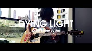 Dying Light  Alter Bridge guitar Cover