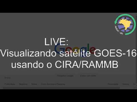 Imagens de satélite: GOES-16 e outros.