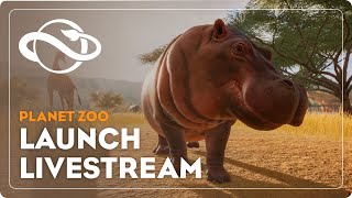 Planet Zoo | Launch Livestream