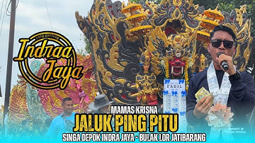 Jaluk Ping Pitu Voc . Mamas Krisna Singa Depok Indra Jaya Show Bulak Lor Jatibarang Indramayu