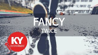 FANCY - TWICE (KY.97905) [KY 금영노래방] / KY Karaoke