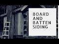 Board and Batten Siding... Handmade House TV #97