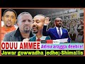 Jawar Gowwadha Jedhe Shimallis Adisu Aragga Muudame 2 9 2025 AGM