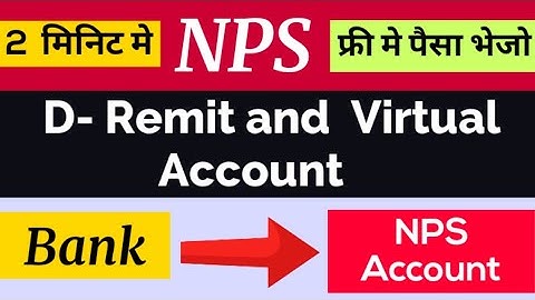 NPS Free Money Transfer and Virtual Account Registration