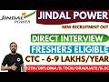 Jindal power Recruitment 2026 | CTC: 6-9 Lakhs | Jindal Power Vacancy 2026 | Jindal Power Hiring