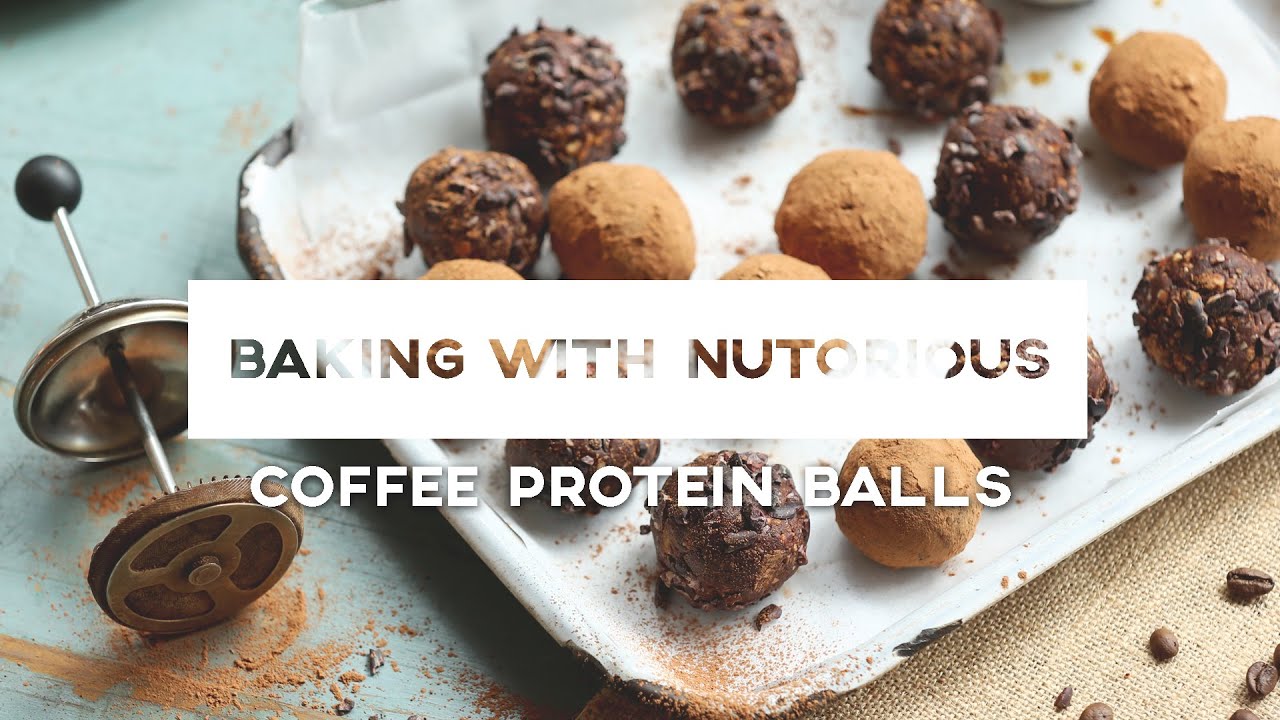 Coffee Protein Balls Baking with Nutorious Ep 13 YouTube