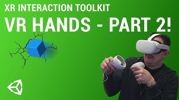 Unity XR Interaction: VR HANDS PART 2, THROWING!