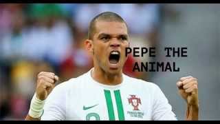 Pepe | The Killer | Worst Tackles