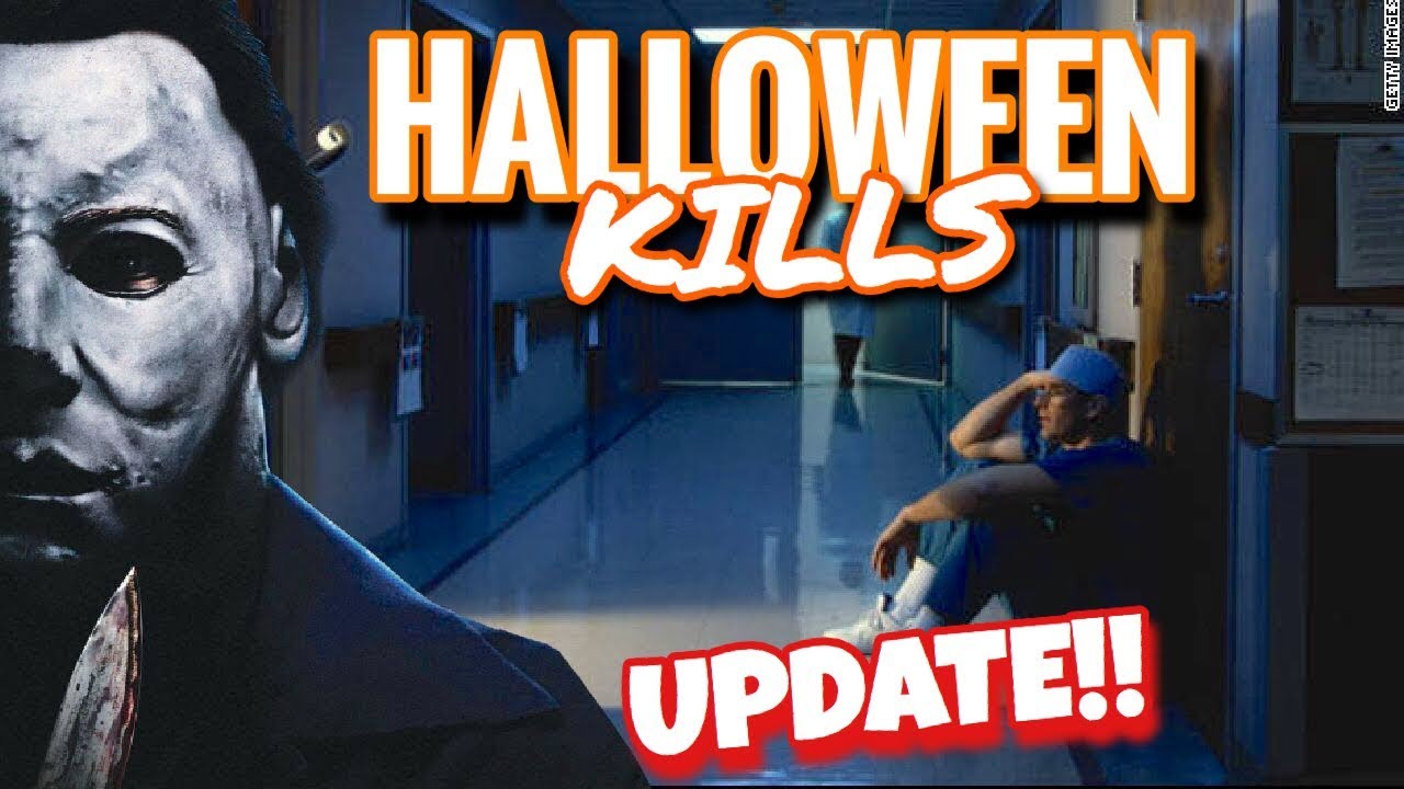 halloween 2020 updates Halloween Kills 2020 Update Hospital Setting More Youtube halloween 2020 updates